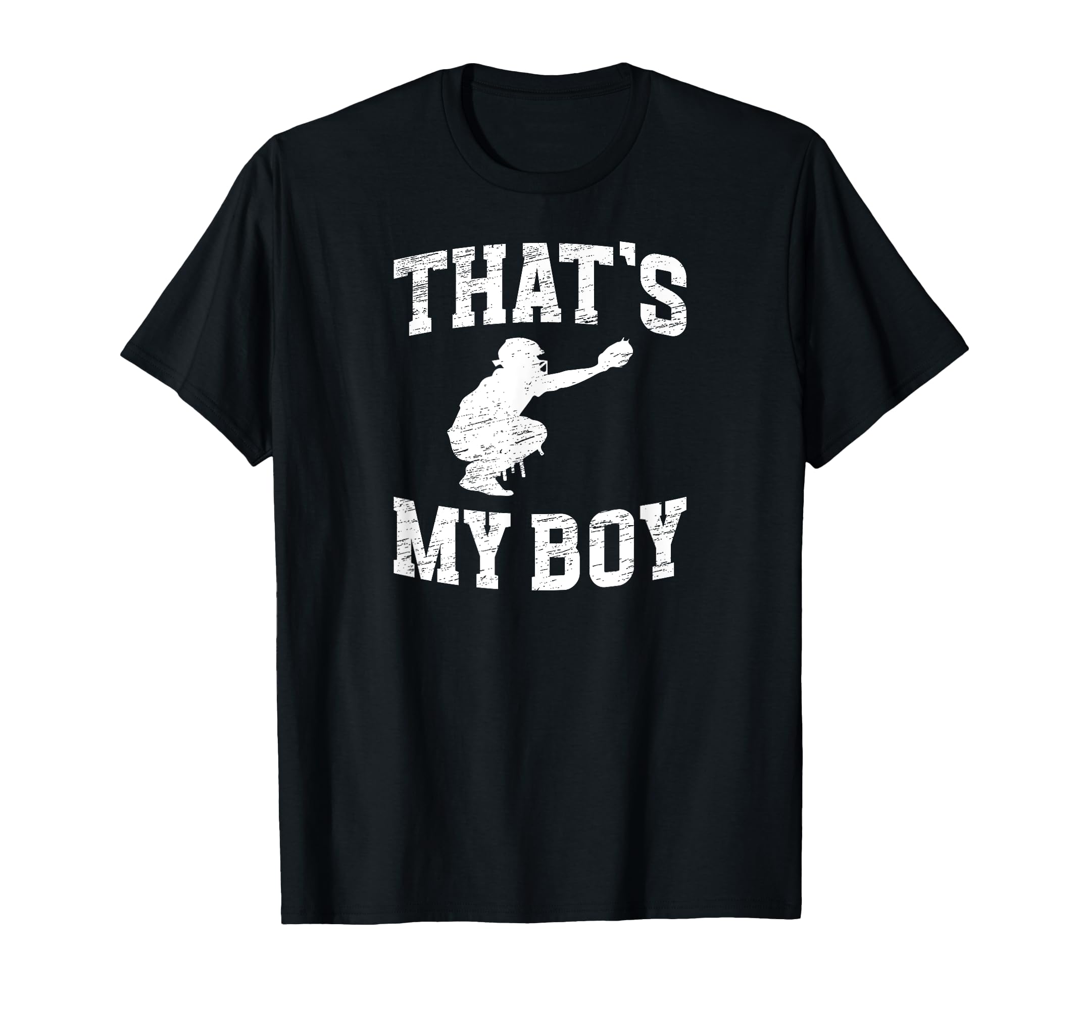Thats My Baseball Catcher Dad Baseball T-Shirt - Aesthetic Graphic Unisex - T-Shirt, Sweatshirt, Hoodie