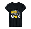 Womens My Favorite Soccer Player Calls T-Shirt - Aesthetic Graphic Unisex - T-Shirt, Sweatshirt, Hoodie