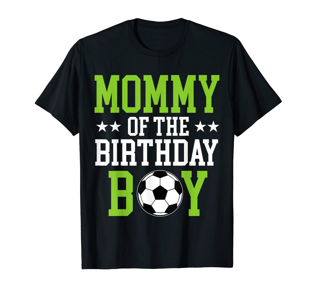 Mommy Birthday Soccer Player T-Shirt - Minimalist Print for Adults - T-Shirt, Sweatshirt, Hoodie