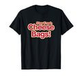 Stay Fresh Cheese Bags Funny Meme Pun T-Shirt - Graphic Print for Adults - T-Shirt, Sweatshirt, Hoodie