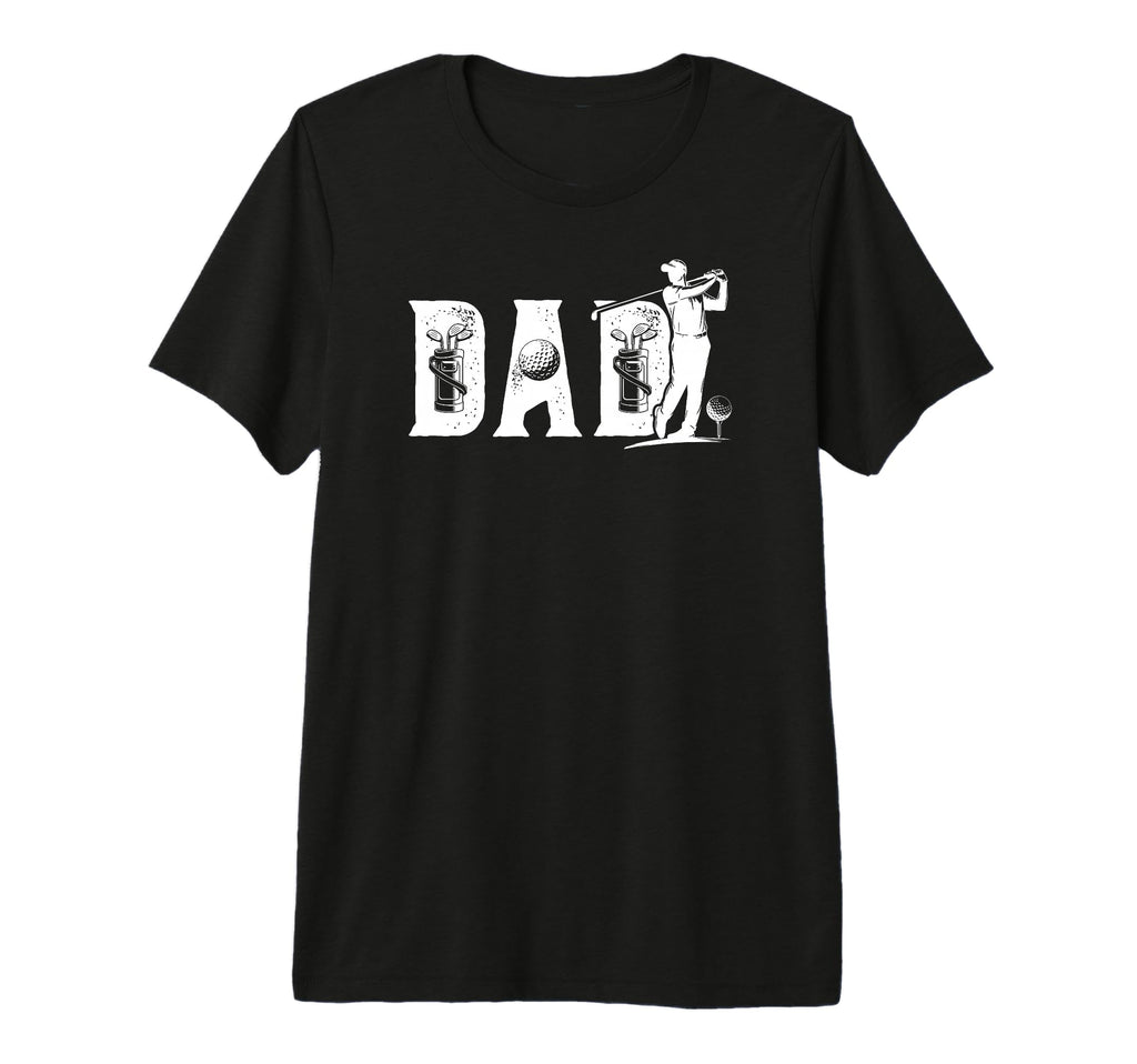 Mens Golf Dad Golfer Dad Golf Player T-Shirt - Casual Everyday Wear Unisex - T-Shirt, Sweatshirt, Hoodie