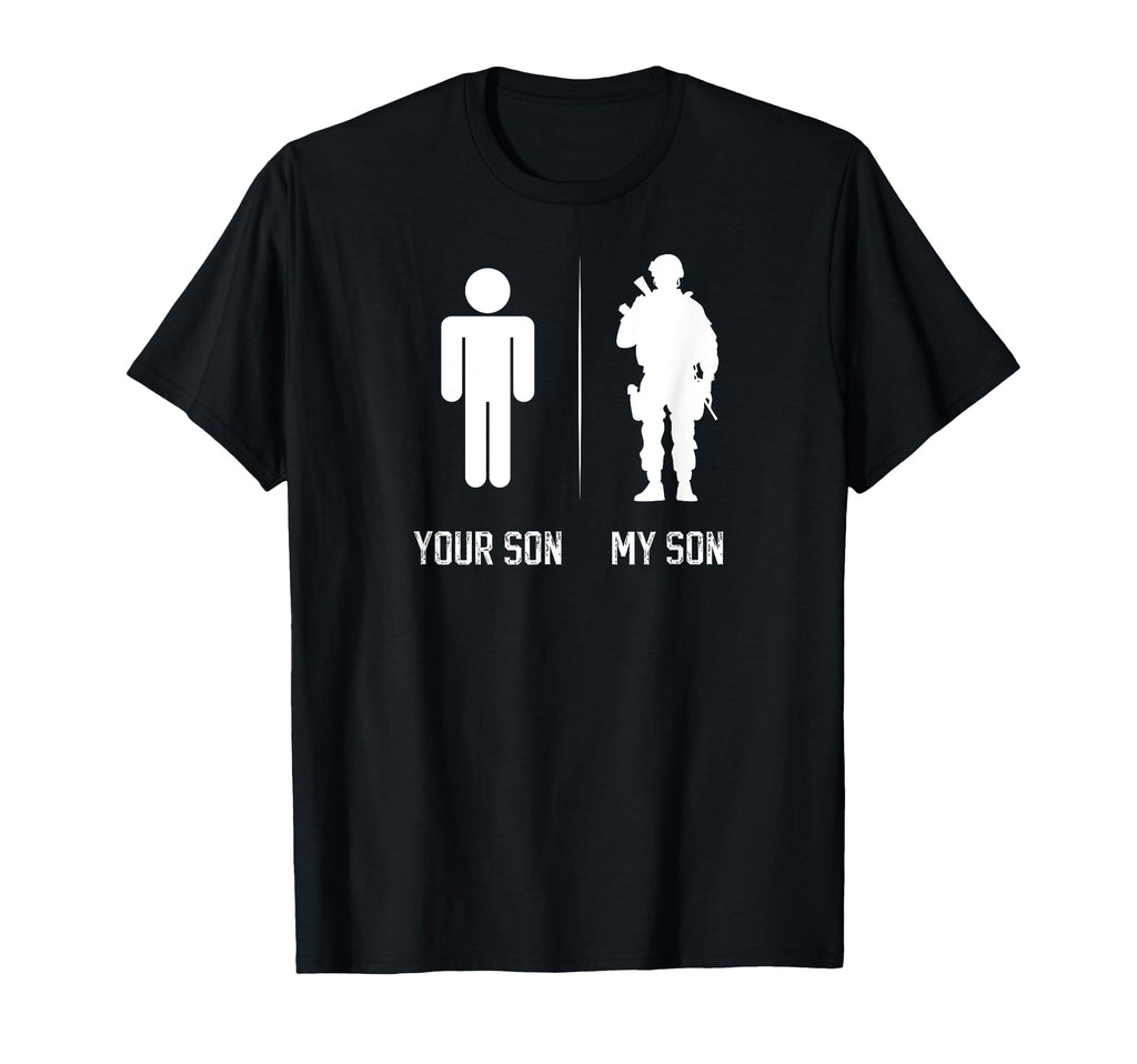 My Son Military Dad Soldier Dad Military T-Shirt - Trendy Graphic Unisex - T-Shirt, Sweatshirt, Hoodie
