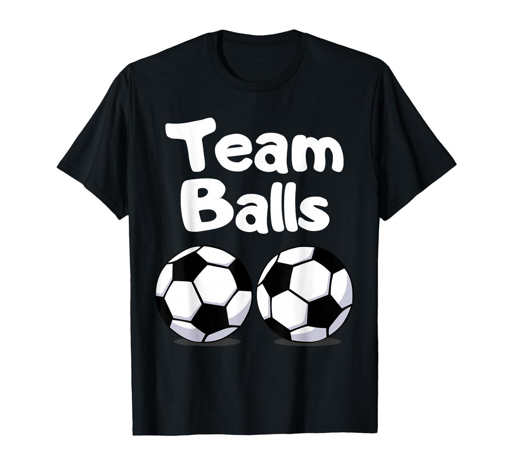 Team Balls Funny Team Gender Reveal T-Shirt - Trendy Graphic Men Women - T-Shirt, Sweatshirt, Hoodie