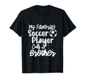 My Favorite Soccer Player Calls T-Shirt - Casual Everyday Wear Men Women - T-Shirt, Sweatshirt, Hoodie