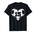 Soccer Number 15 Jersey Funny Soccer T-Shirt - Graphic Print Men Women - T-Shirt, Sweatshirt, Hoodie