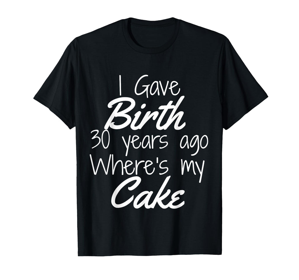 30Th Birthday Mom 30 Year Old Son T-Shirt - Unique Graphic Men Women - T-Shirt, Sweatshirt, Hoodie