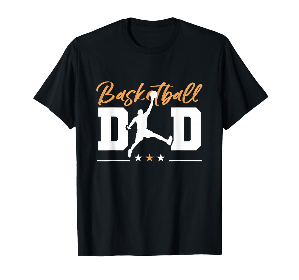 Basketball Basketball Dad T-Shirt - Novelty Apparel Men Women - T-Shirt, Sweatshirt, Hoodie