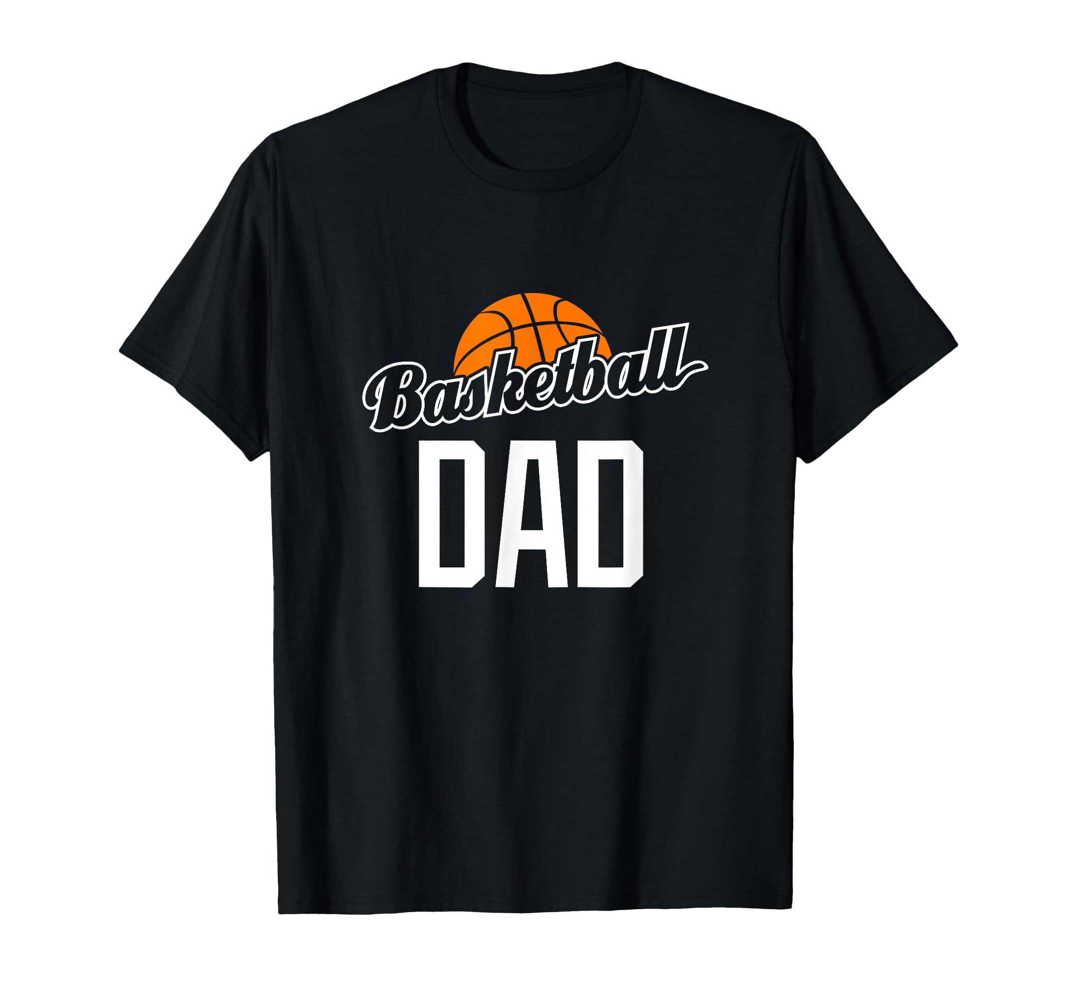 Basketball Dad Hoop Sport Gift T-Shirt - Streetwear Style Unisex - T-Shirt, Sweatshirt, Hoodie
