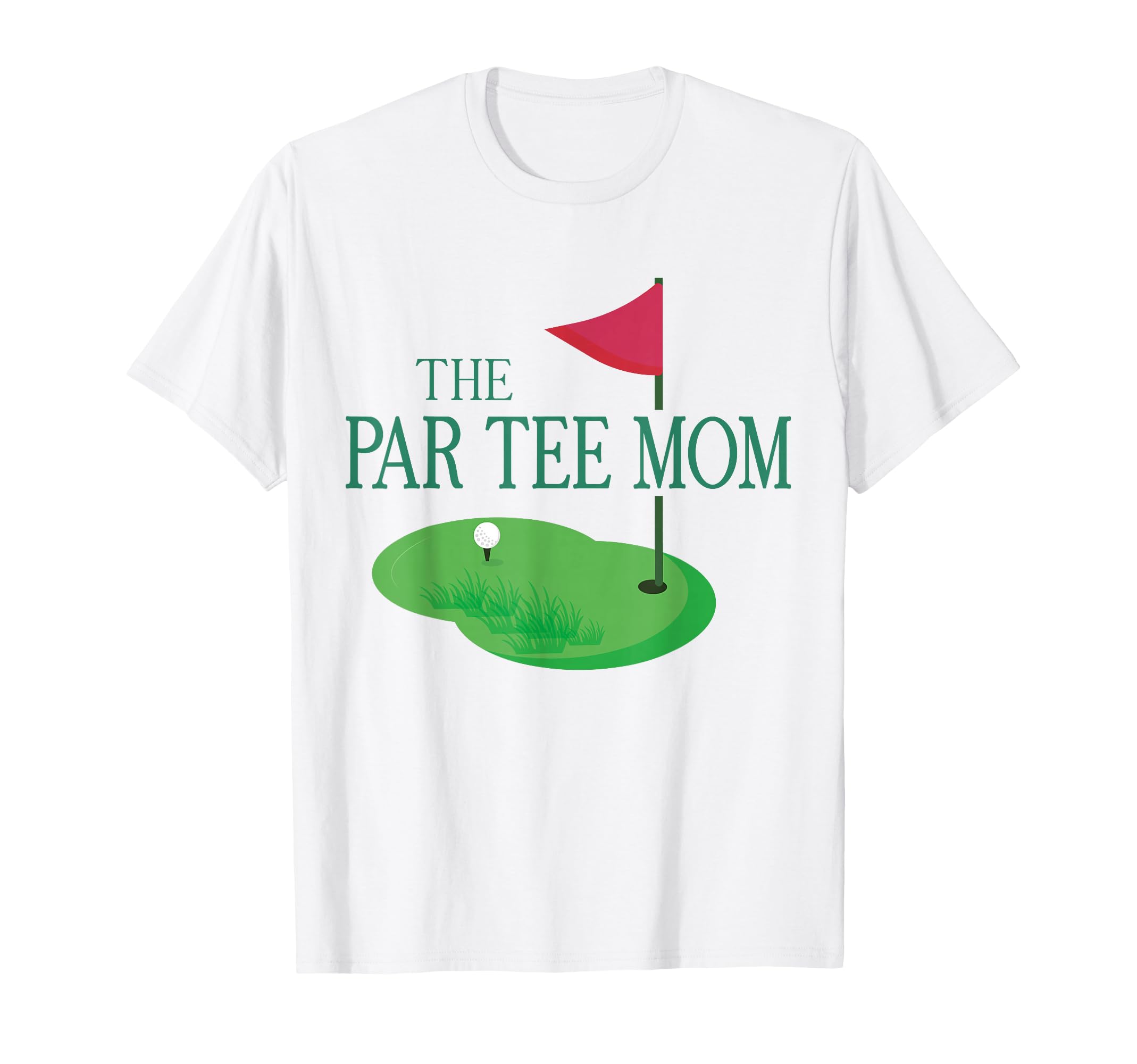 Par Mom Hole One Golf Parents Matching T-Shirt - Custom Art Print Unisex - T-Shirt, Sweatshirt, Hoodie
