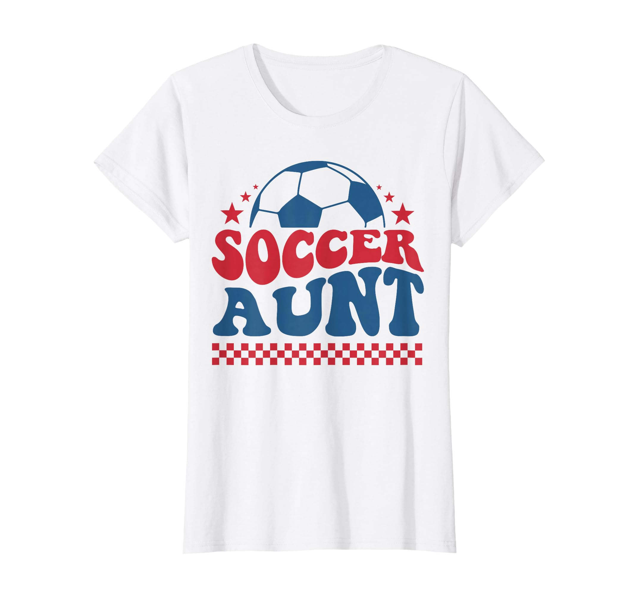 Soccer Aunt Soccer Auntie Fan T-Shirt - Casual Everyday Wear for Adults - T-Shirt, Sweatshirt, Hoodie