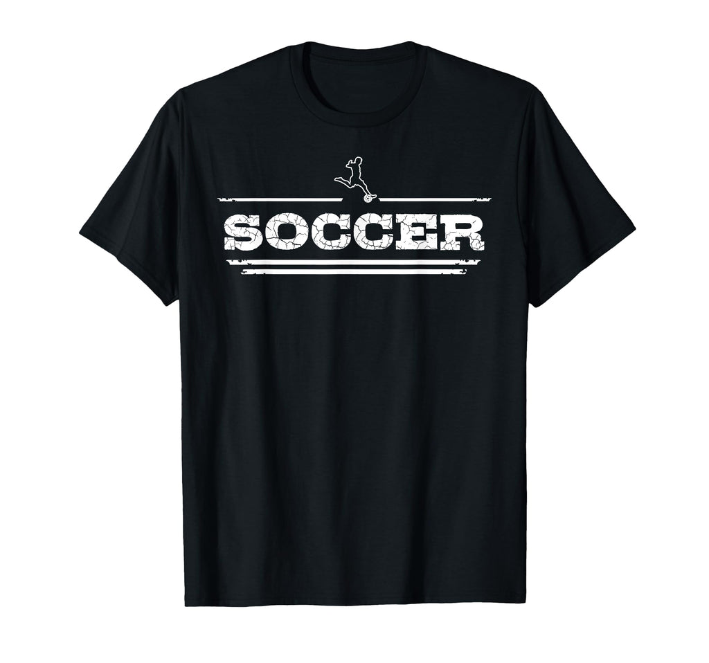 Distressed Soccer Gift Soccer T-Shirt - Casual Everyday Wear Men Women - T-Shirt, Sweatshirt, Hoodie