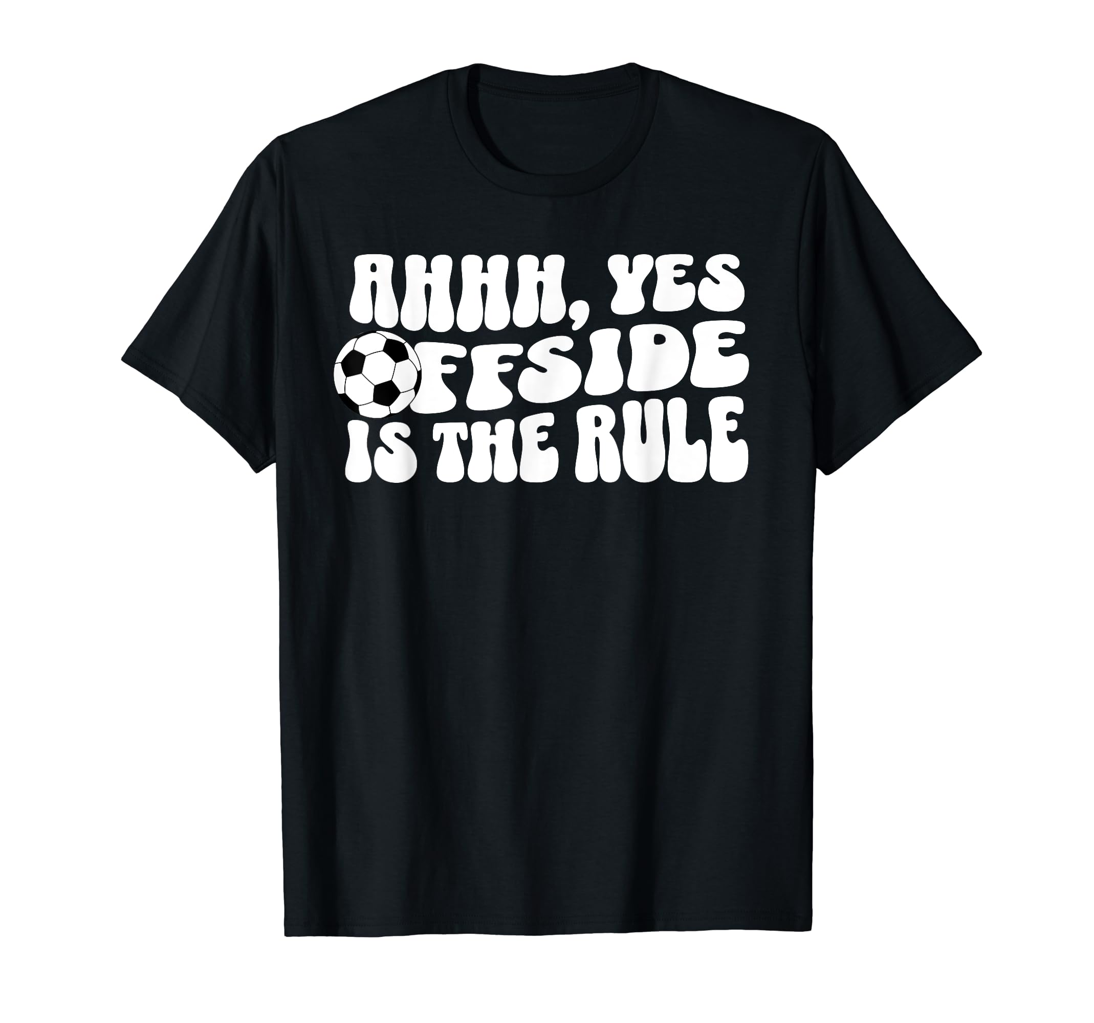 Soccer Mom Offside Ahhh Yes Offside T-Shirt - Custom Art Print Men Women - T-Shirt, Sweatshirt, Hoodie