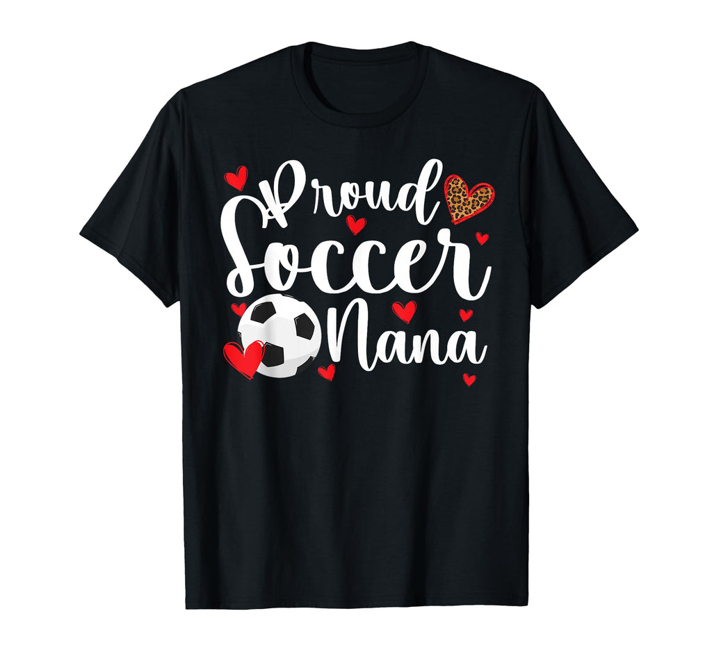 Proud Soccer Nana Soccer Player Nana T-Shirt - Minimalist Print for Adults - T-Shirt, Sweatshirt, Hoodie