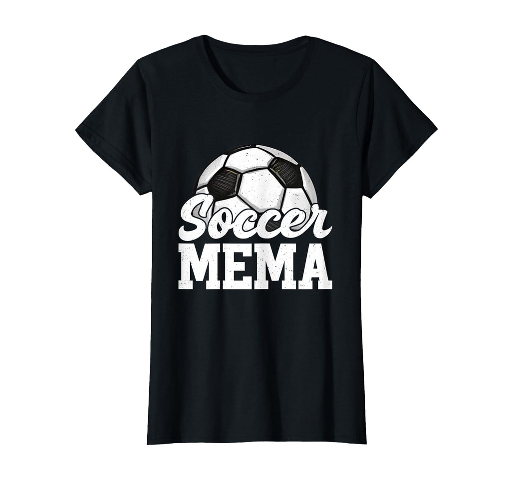 Soccer Mema Gifts Mothers Day Soccer T-Shirt - Novelty Apparel for Adults - T-Shirt, Sweatshirt, Hoodie