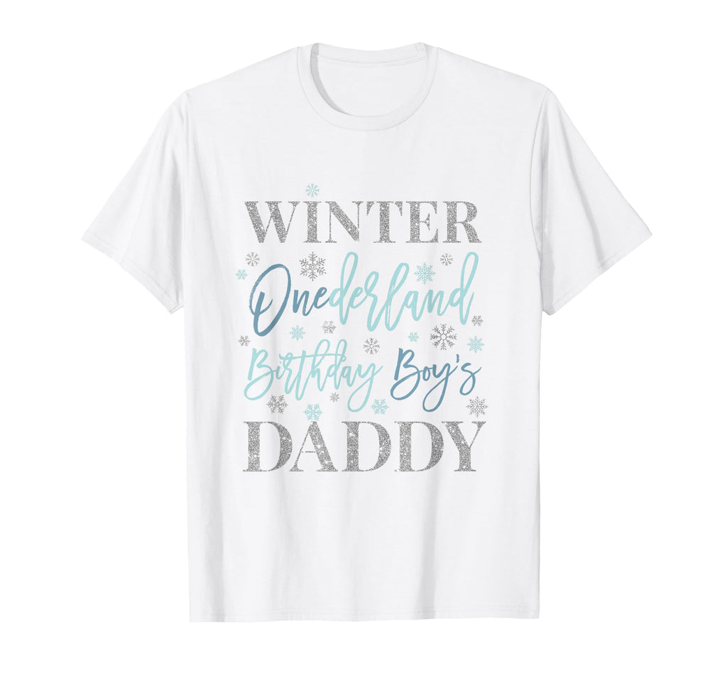 Daddy Blue Winter Onederland 1St T-Shirt - Casual Everyday Wear Unisex - T-Shirt, Sweatshirt, Hoodie