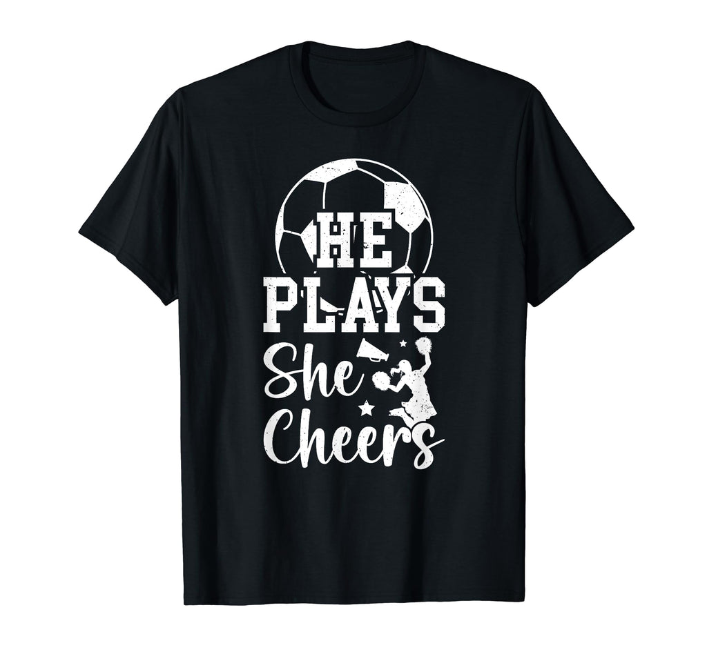 He Plays She Cheers Soccer And Cheer T-Shirt - Trendy Graphic for Adults - T-Shirt, Sweatshirt, Hoodie