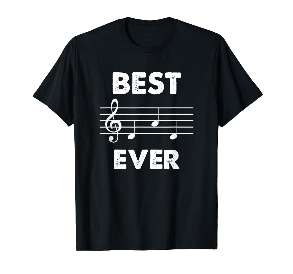 Best Dad Ever Treble Clef Musician T-Shirt - Unique Graphic Men Women - T-Shirt, Sweatshirt, Hoodie