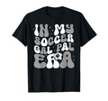 My Soccer Gal Pal Era Game Day Vibes T-Shirt - Minimalist Print Unisex - T-Shirt, Sweatshirt, Hoodie
