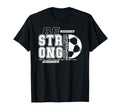 Joshua 1 9 Strong Courageous Soccer T-Shirt - Graphic Print for Adults - T-Shirt, Sweatshirt, Hoodie