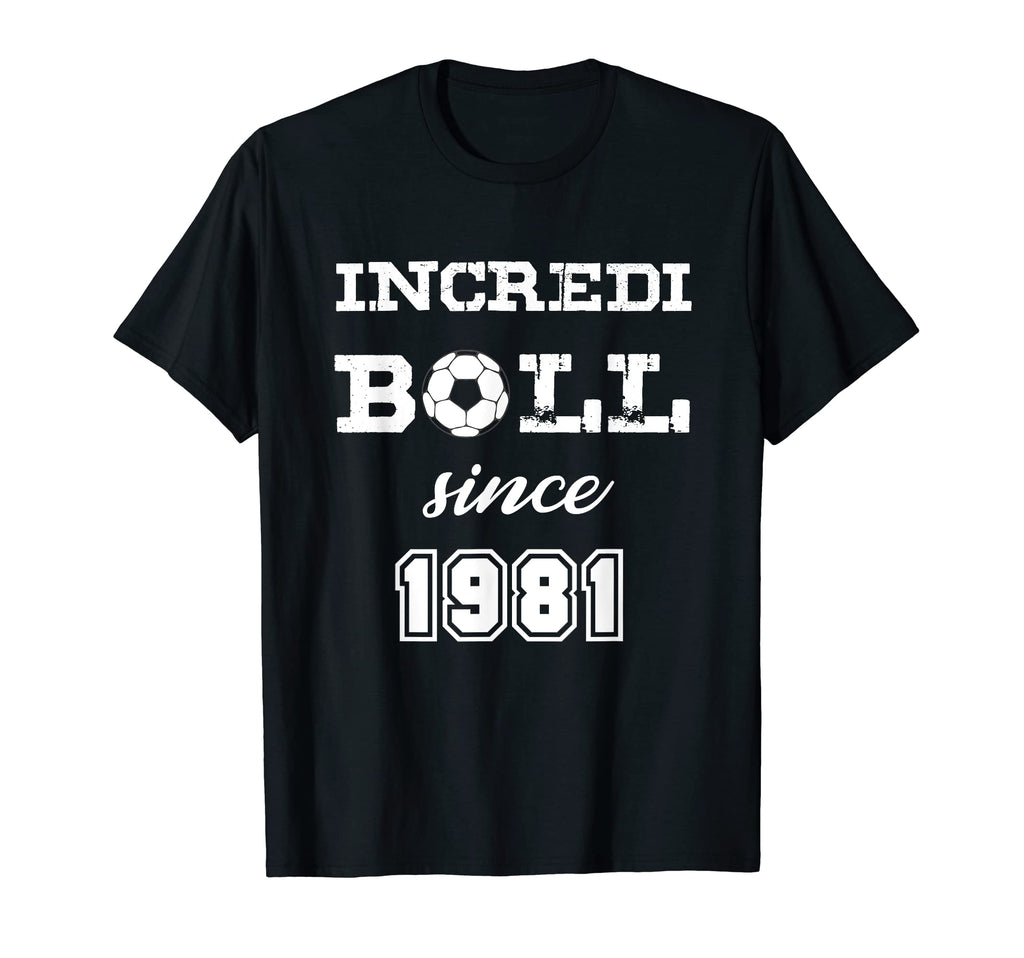 Incredi Ball 1981 Incredible T-Shirt - Fun Novelty Design Men Women - T-Shirt, Sweatshirt, Hoodie