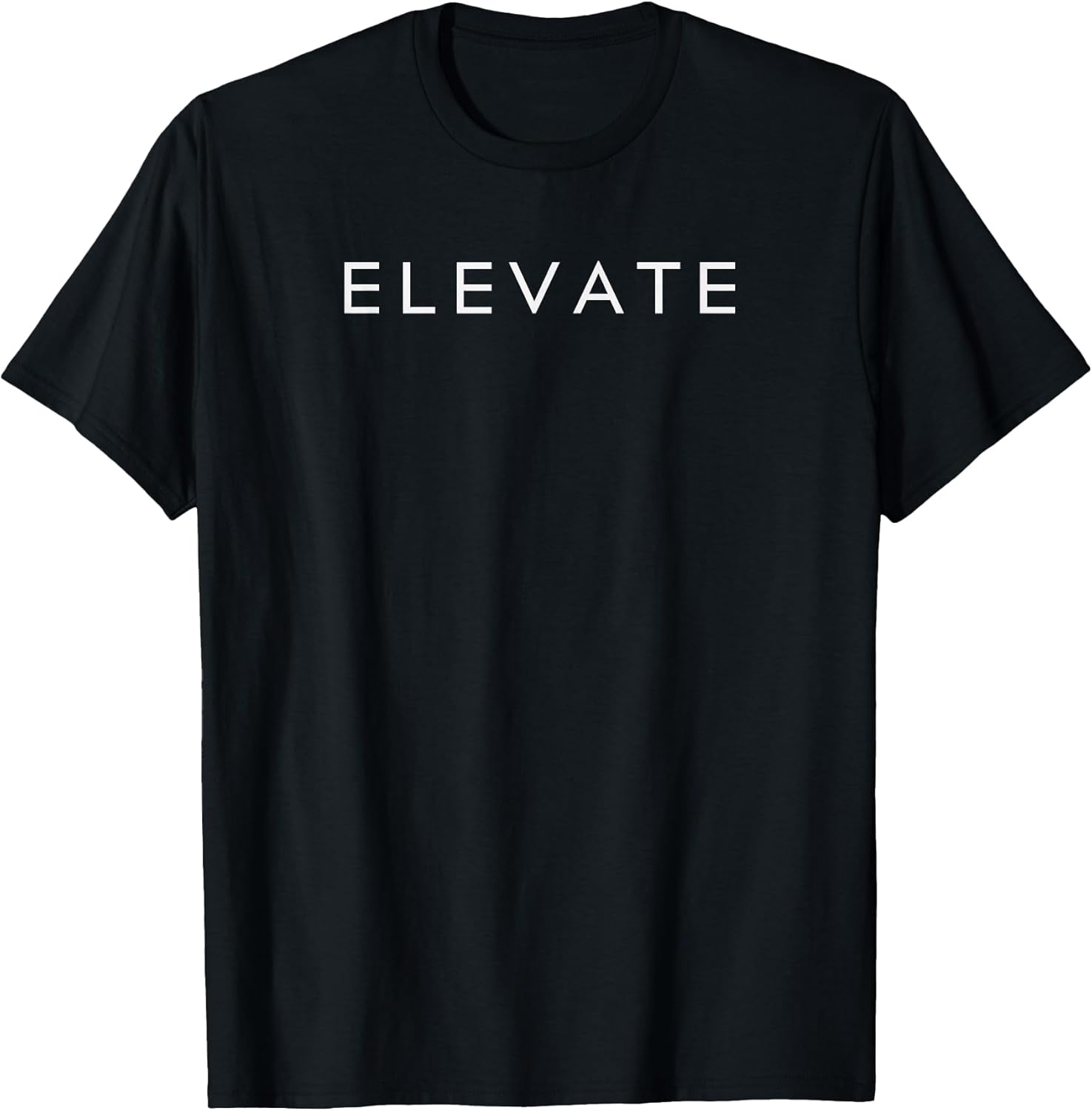 Minimalistic Motivational Quote Elevate Inspiration - Adult & Kids T-Shirts, Sweatshirts & Hoodies apparel design preview 1