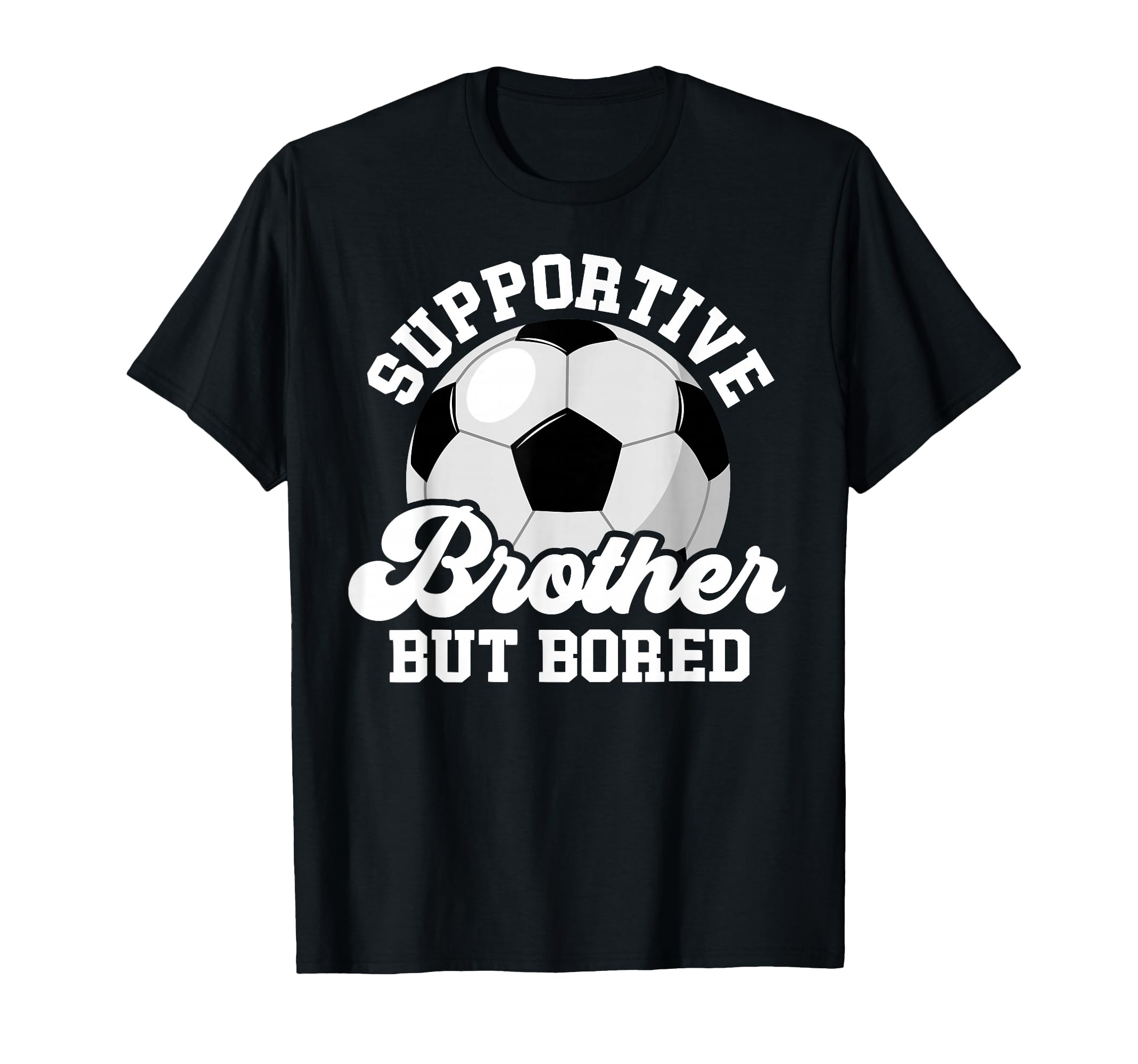 Supportive Soccer Brother Soccer Players T-Shirt - Custom Art Print Unisex - T-Shirt, Sweatshirt, Hoodie