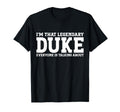 Duke Personal Name Funny Duke Small T-Shirt - Streetwear Style for Adults - T-Shirt, Sweatshirt, Hoodie