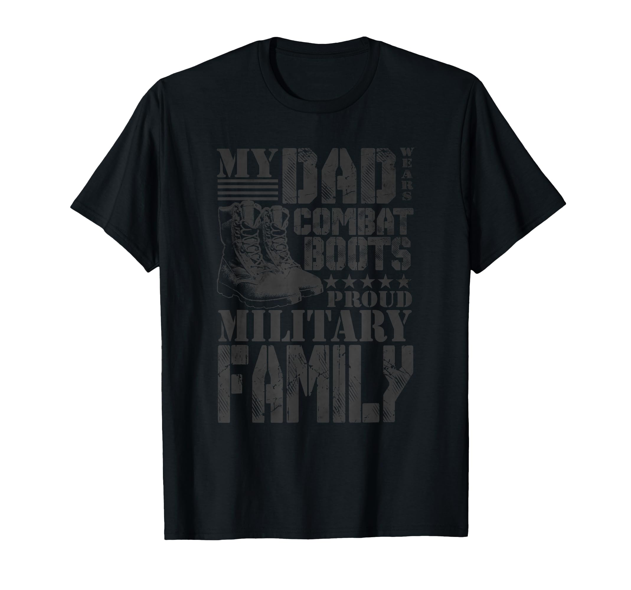 Dad Wears Combat Boots Proud T-Shirt - Streetwear Style for Adults - T-Shirt, Sweatshirt, Hoodie