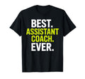 Funny Assistant Coach Assistant Coach T-Shirt - Streetwear Style Men Women - T-Shirt, Sweatshirt, Hoodie