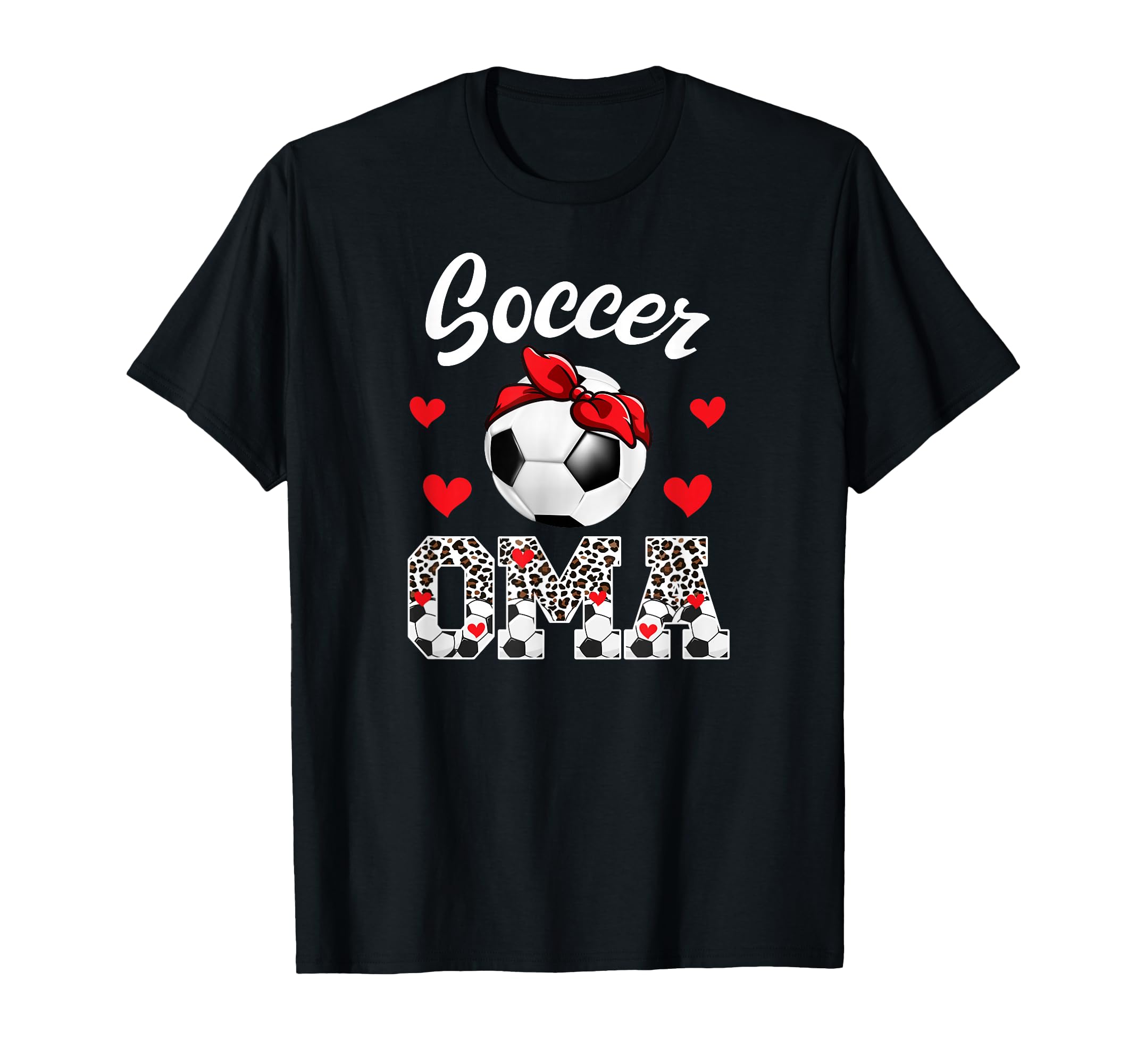 Soccer Oma Leopard Grandma Oma T-Shirt - Casual Everyday Wear Unisex - T-Shirt, Sweatshirt, Hoodie