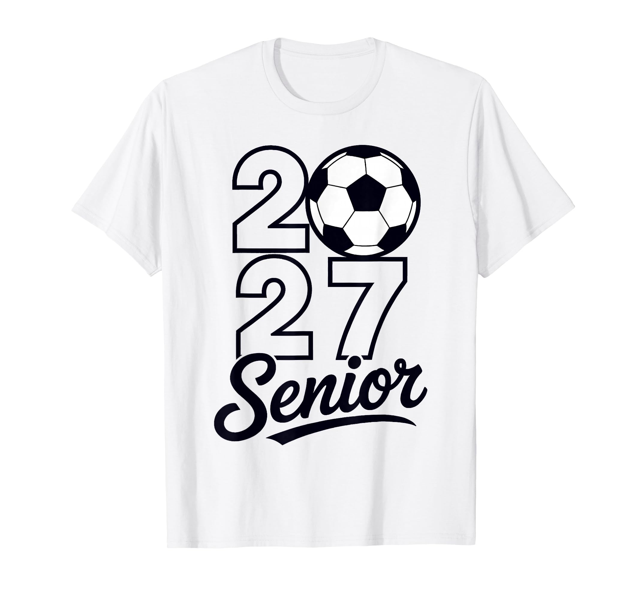 Class 2027 Senior Soccer Mens T-Shirt - Graphic Print Men Women - T-Shirt, Sweatshirt, Hoodie