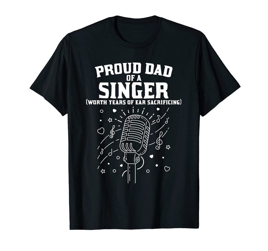Mens Proud Dad Singer Funny Musician T-Shirt - Trendy Graphic for Adults - T-Shirt, Sweatshirt, Hoodie
