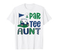 Par Aunt Golf Lover Birthday Party T-Shirt - Aesthetic Graphic Men Women - T-Shirt, Sweatshirt, Hoodie