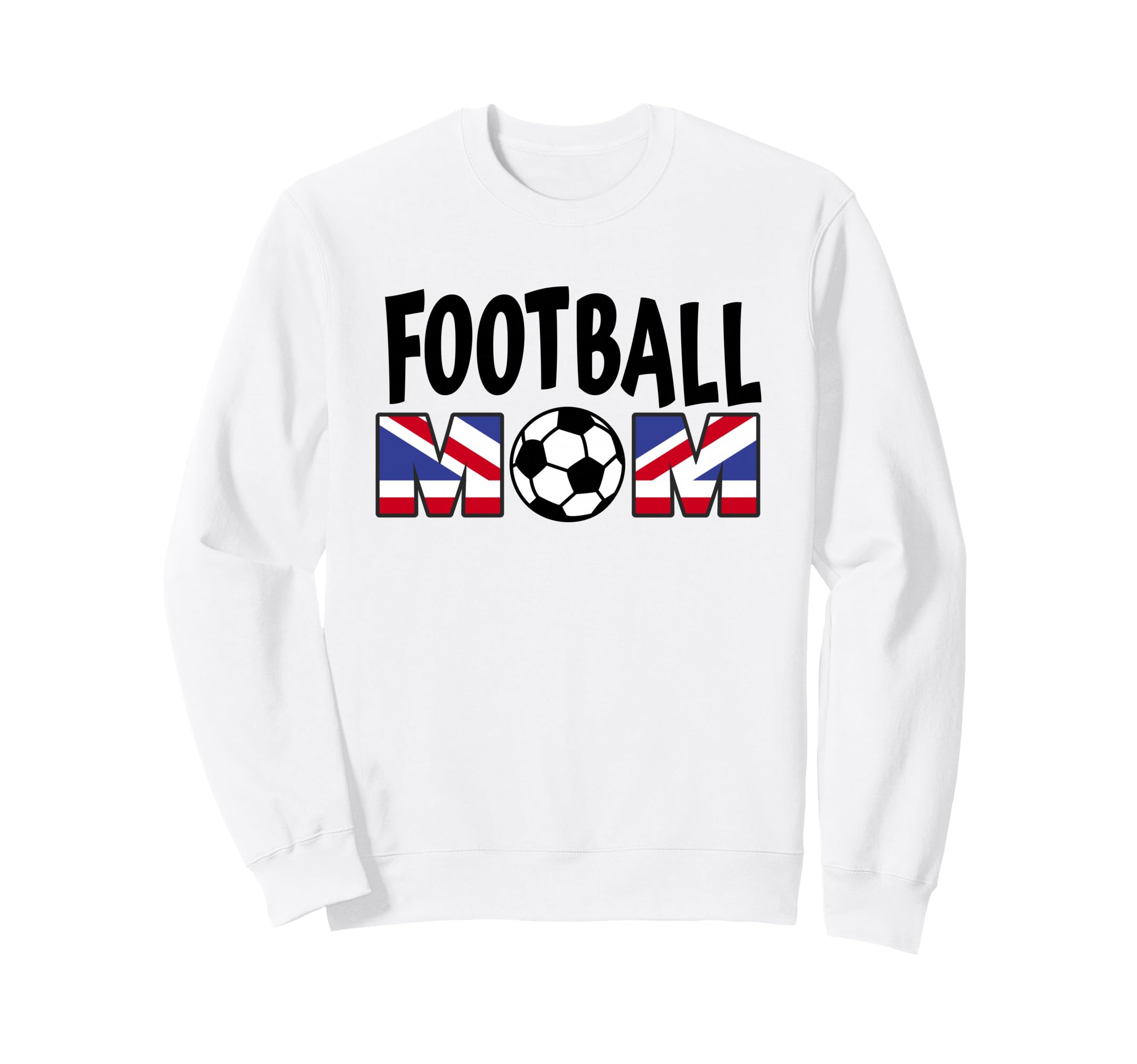 Football Mom Soccer Game Day Gift Sweatshirt - Novelty Apparel Men Women - T-Shirt, Sweatshirt, Hoodie