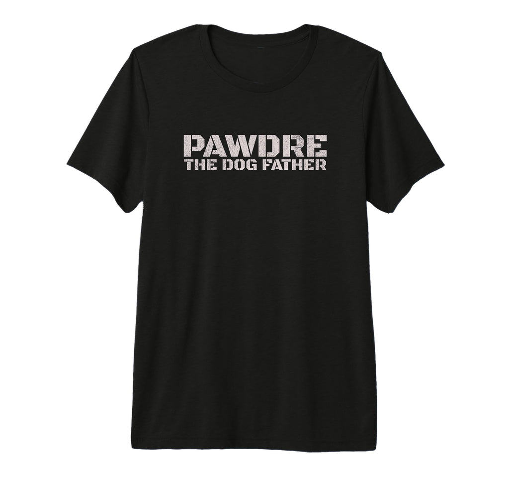 Mens Pawdre Dog Father Dog Dad T-Shirt - Casual Everyday Wear for Adults - T-Shirt, Sweatshirt, Hoodie