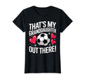 Soccer Grandma Thats My Granddaughter Out T-Shirt - Trendy Graphic Unisex - T-Shirt, Sweatshirt, Hoodie