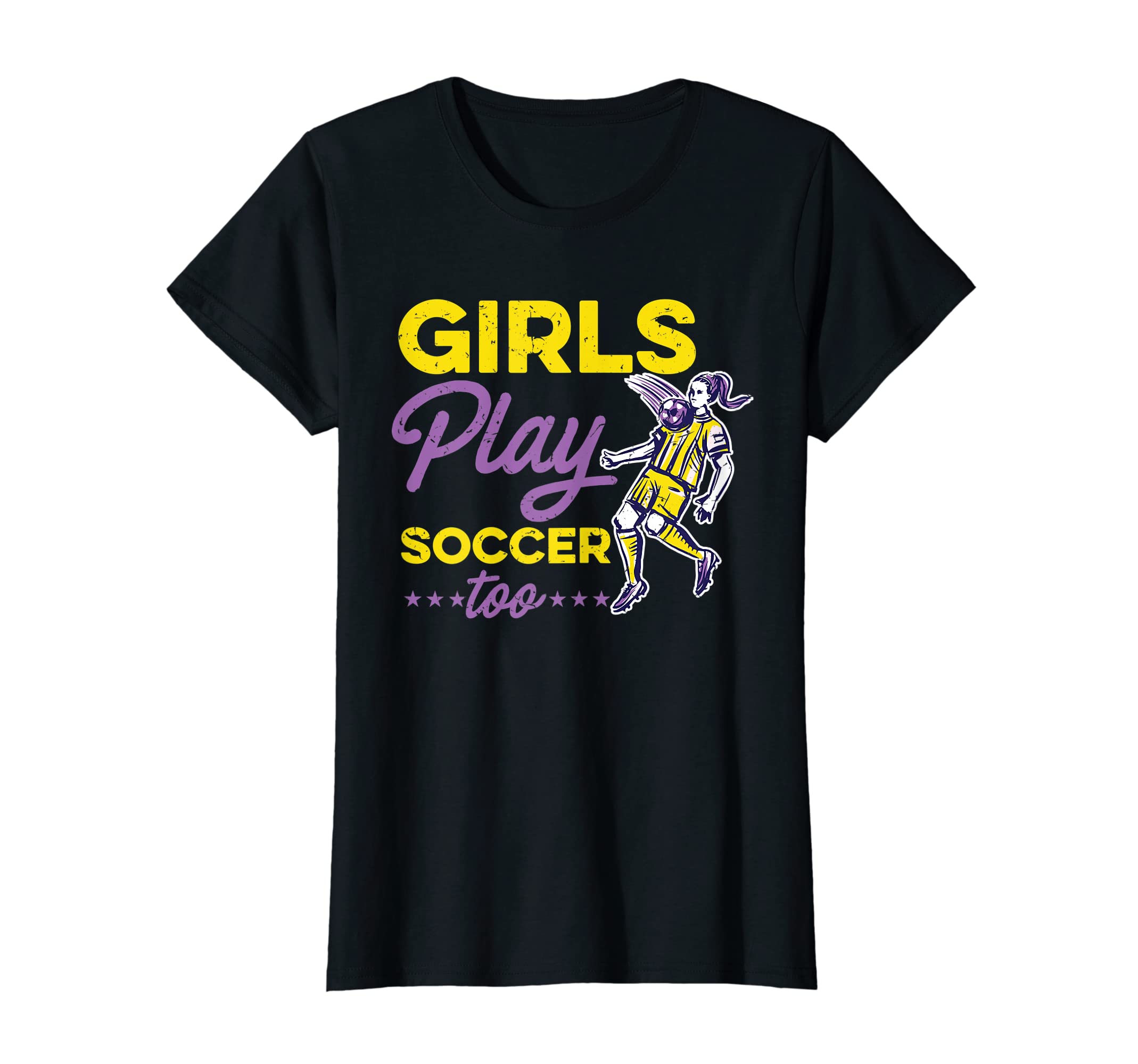 Play Soccer Too Funny Soccer Player T-Shirt - Fun Novelty Design Men Women - T-Shirt, Sweatshirt, Hoodie