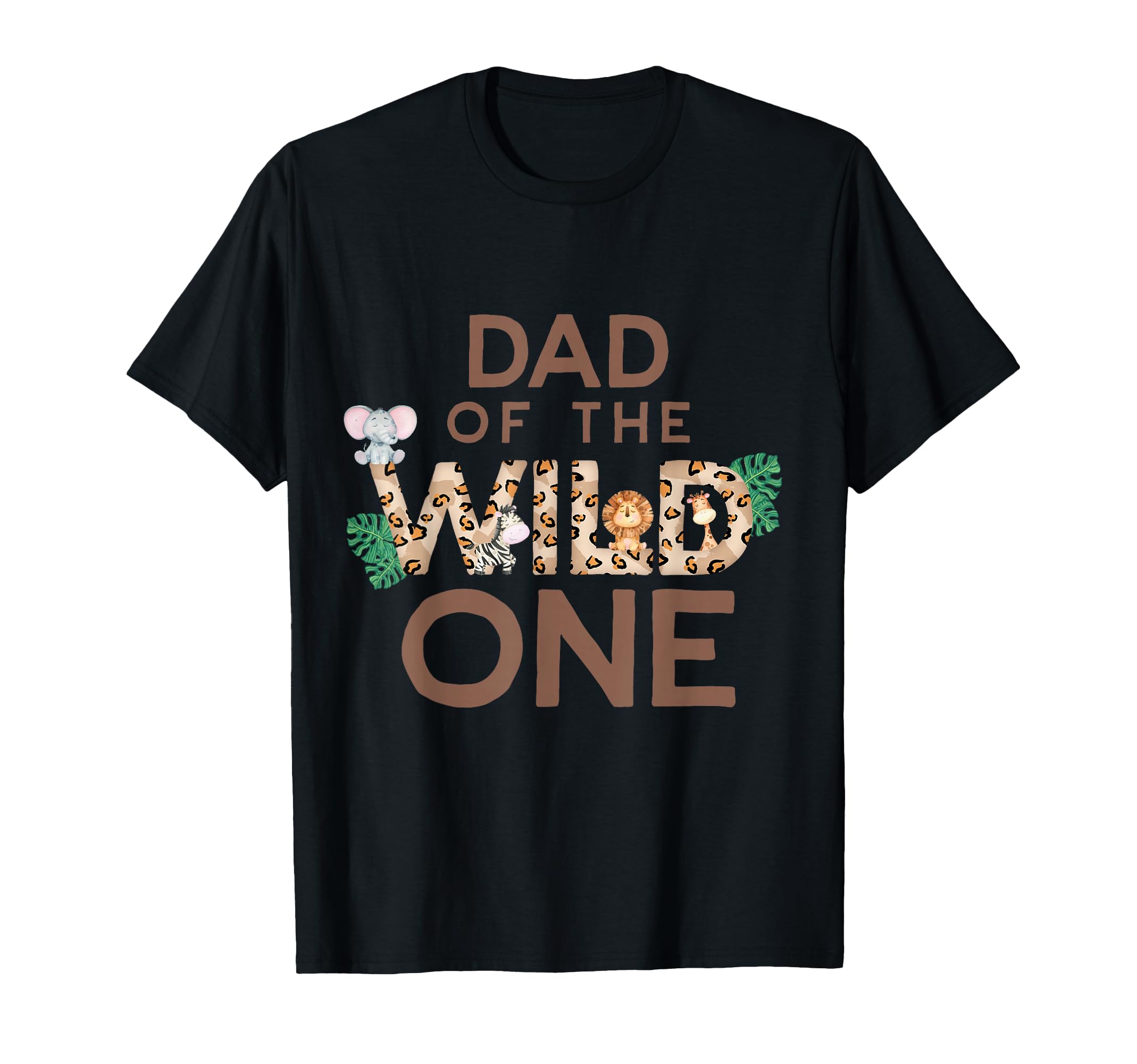 Dad Wild One Animal Safari 1St T-Shirt - Custom Art Print for Adults - T-Shirt, Sweatshirt, Hoodie
