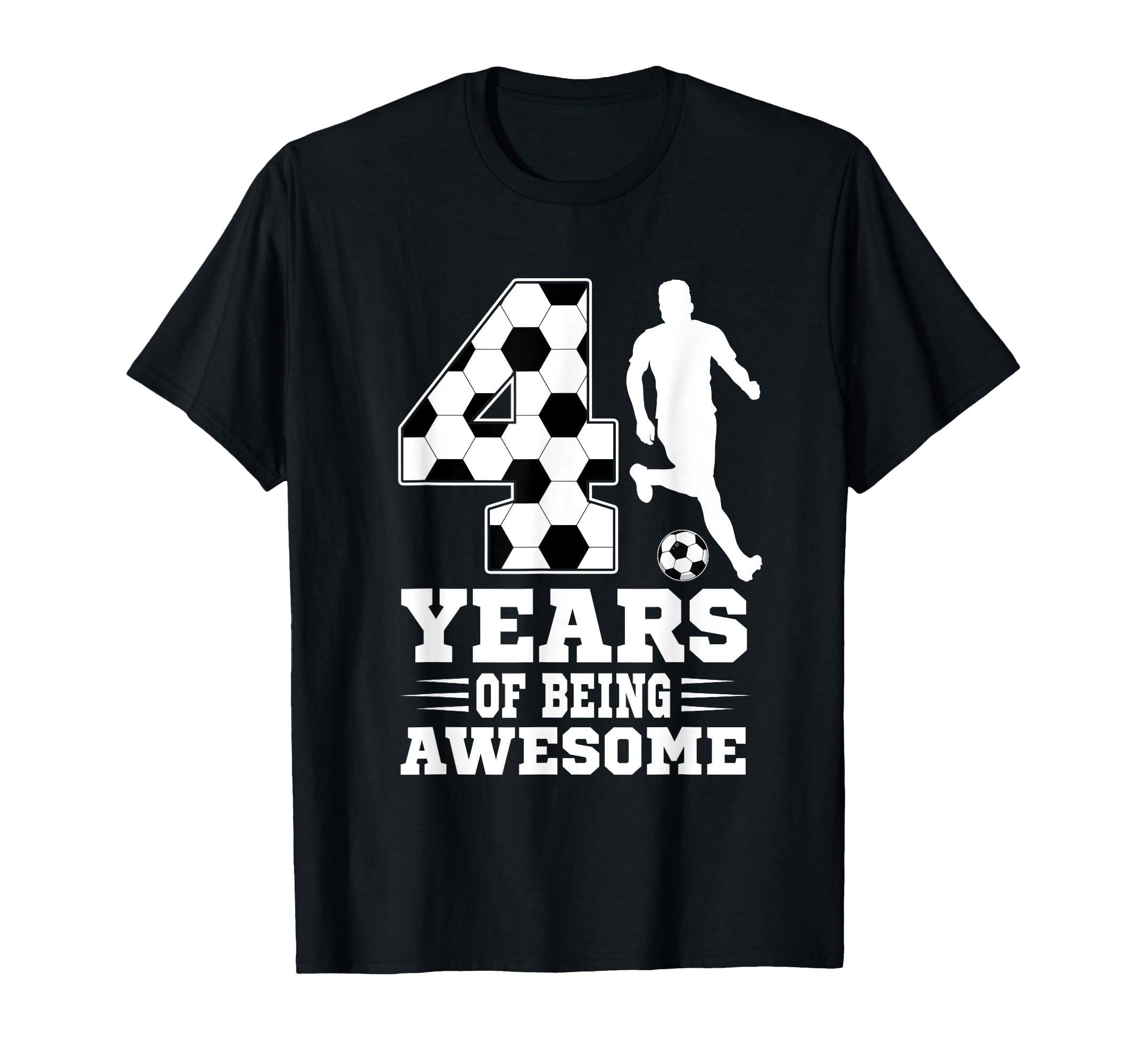 4 Years Being Awesome Birthday Soccer 4Th T-Shirt - Graphic Print Unisex - T-Shirt, Sweatshirt, Hoodie