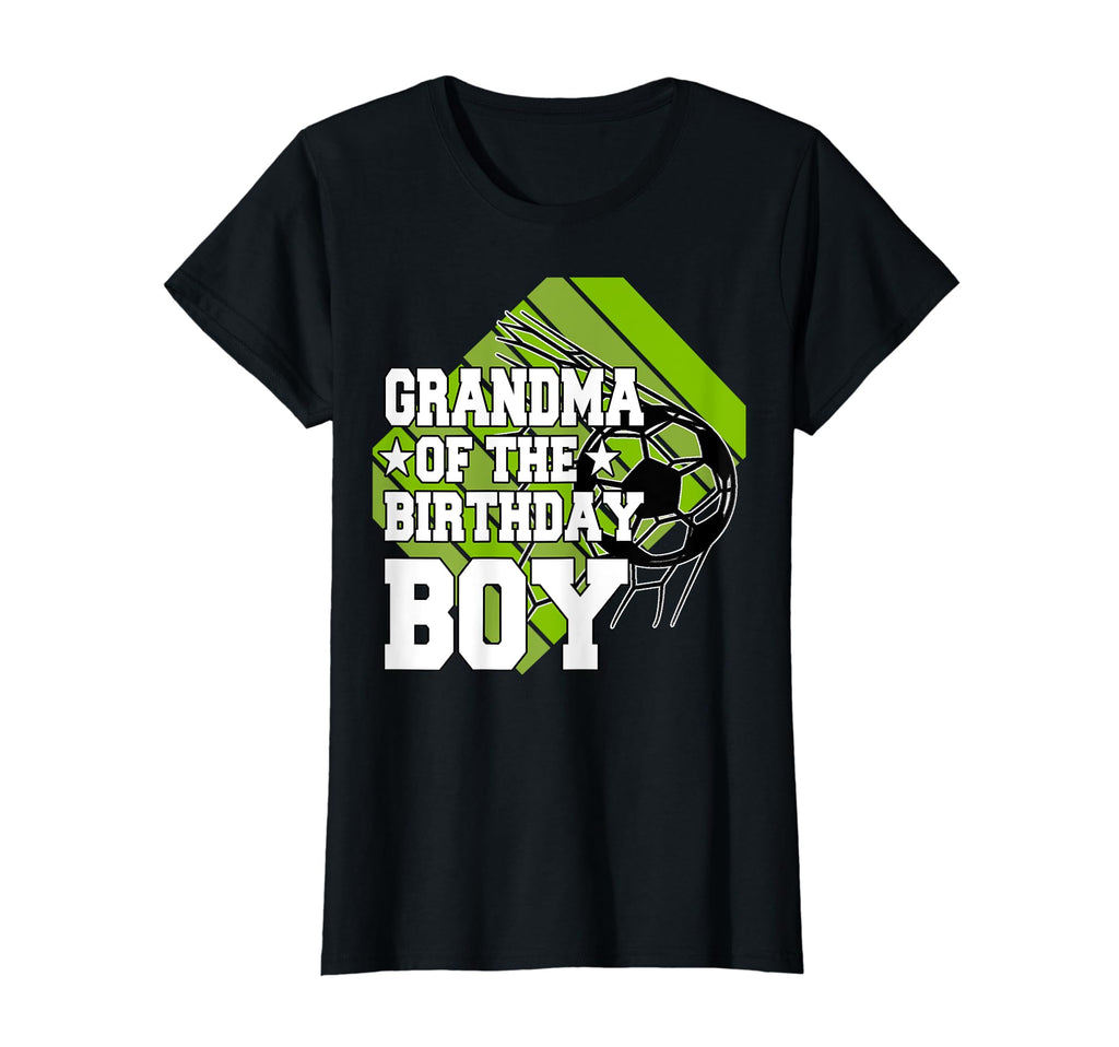 Grandma Birthday Soccer T-Shirt - Aesthetic Graphic Unisex - T-Shirt, Sweatshirt, Hoodie