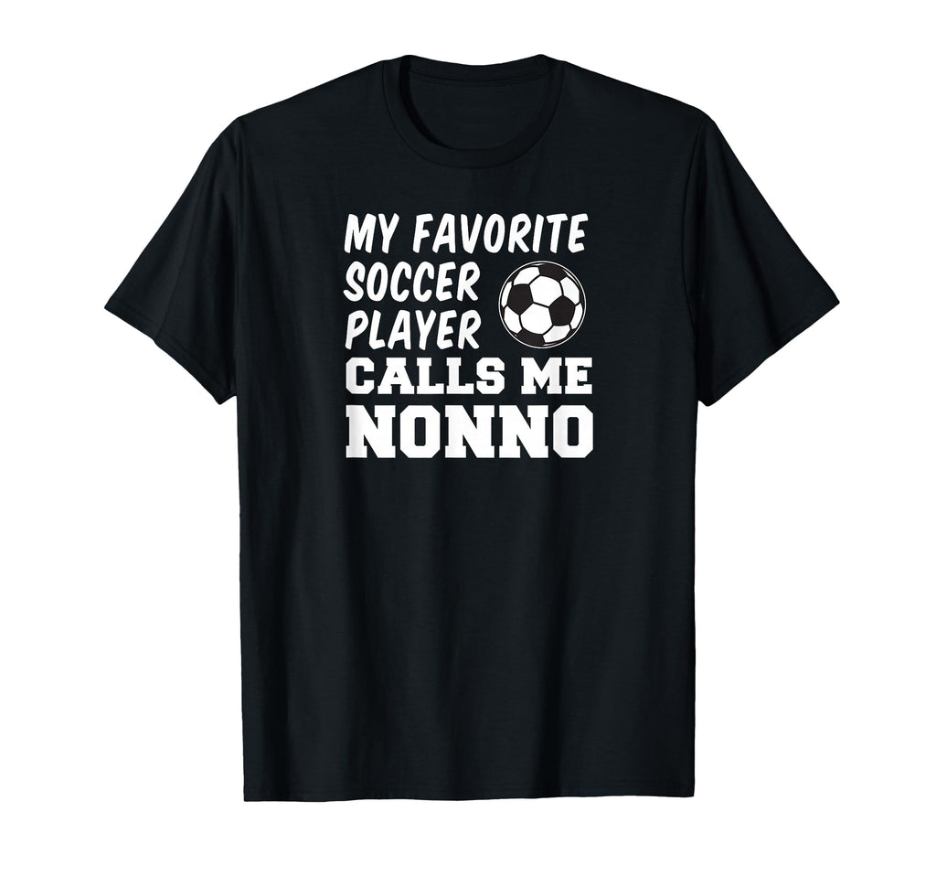 My Favorite Soccer Player Calls Me Nonno T-Shirt - Minimalist Print Unisex - T-Shirt, Sweatshirt, Hoodie