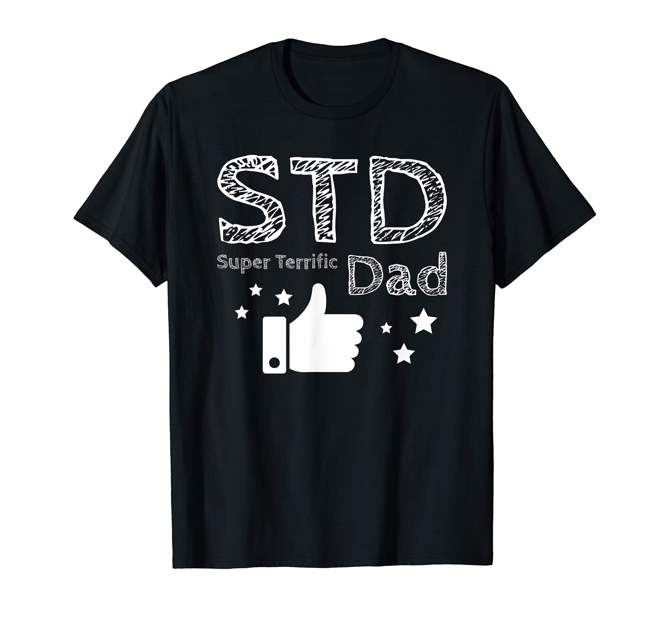 Mens Funny Dad Fathers Day Std Super T-Shirt - Novelty Apparel for Adults - T-Shirt, Sweatshirt, Hoodie
