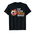 Eat Sleep Soccer Repet Goalie Player Fan T-Shirt - Streetwear Style Unisex - T-Shirt, Sweatshirt, Hoodie
