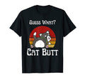 Guess What Cat Butt Funny T-Shirt - Trendy Graphic for Adults - T-Shirt, Sweatshirt, Hoodie