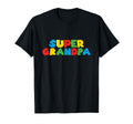 Super Proud Grandpa Funny Present Matching T-Shirt - Graphic Print Unisex - T-Shirt, Sweatshirt, Hoodie