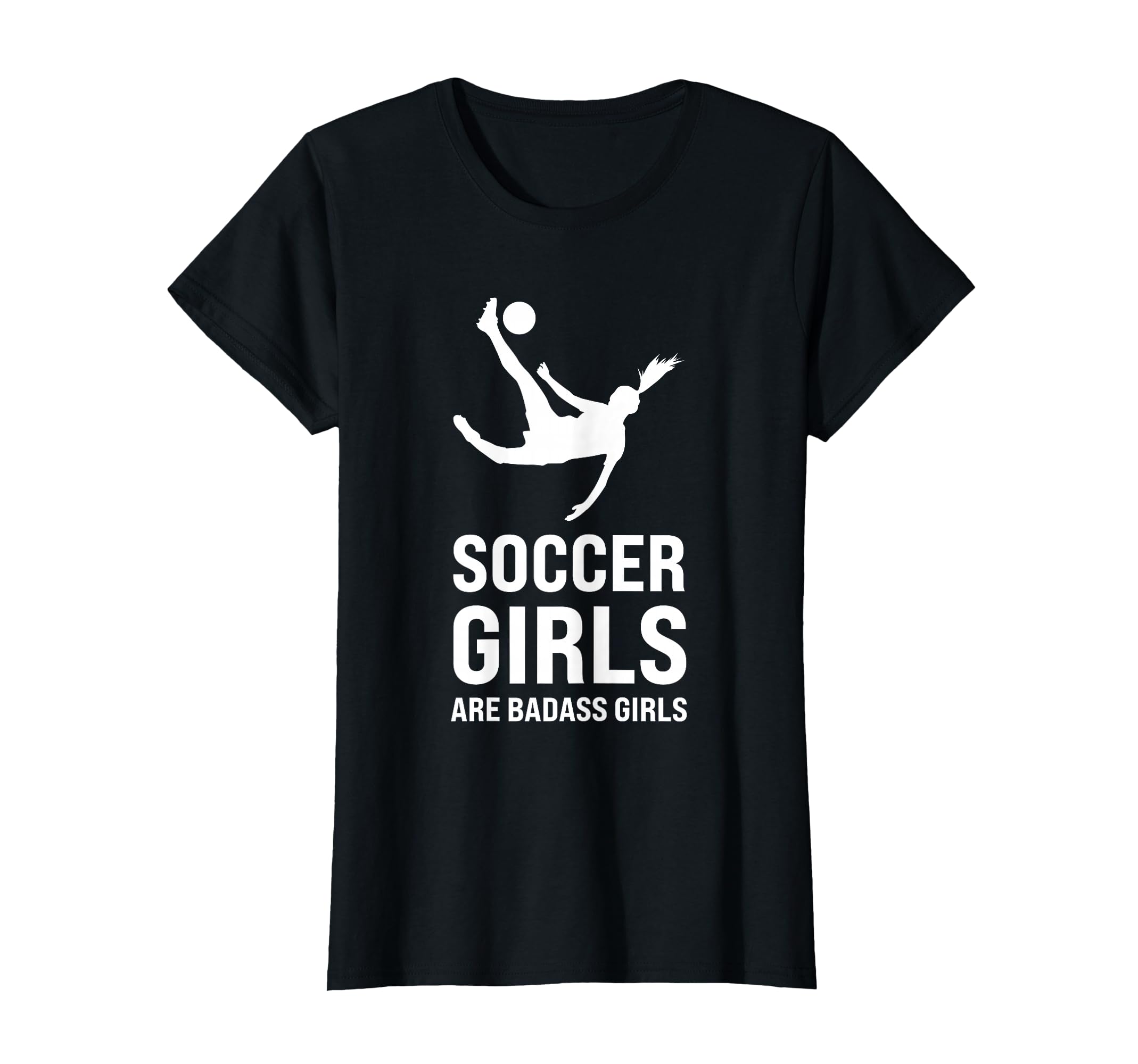 Soccer Are Badass Soccer Game T-Shirt - Fun Novelty Design for Adults - T-Shirt, Sweatshirt, Hoodie