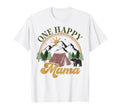 One Happy Camper Birthday T-Shirt - Fun Novelty Design Men Women - T-Shirt, Sweatshirt, Hoodie