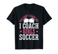 Womens Funny Soccer Coach You Dont T-Shirt - Minimalist Print for Adults - T-Shirt, Sweatshirt, Hoodie