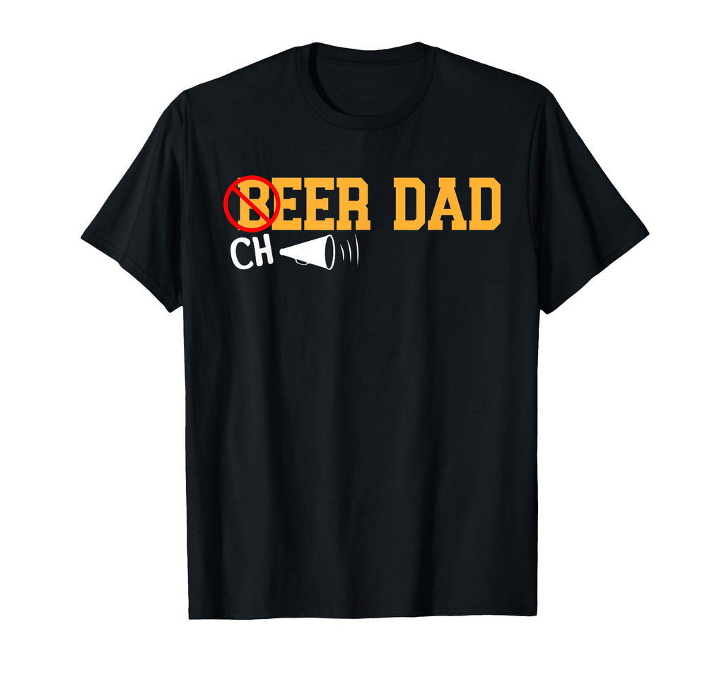 Cheerleader Dad Beer Cheerleading T-Shirt - Casual Everyday Wear Men Women - T-Shirt, Sweatshirt, Hoodie