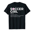 Soccer Definition T-Shirt - Fun Novelty Design Men Women - T-Shirt, Sweatshirt, Hoodie